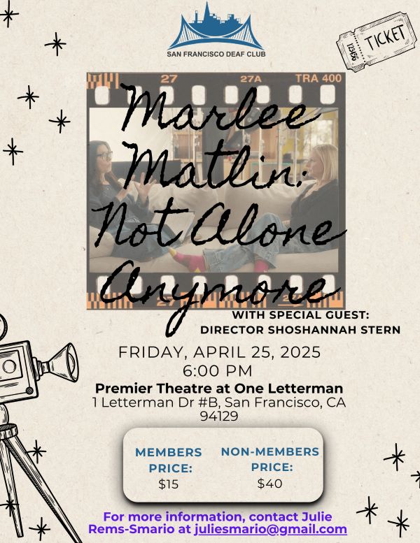 SFDC – Marlee Matlin: Not Alone Anymore – April 25, 2025, Friday